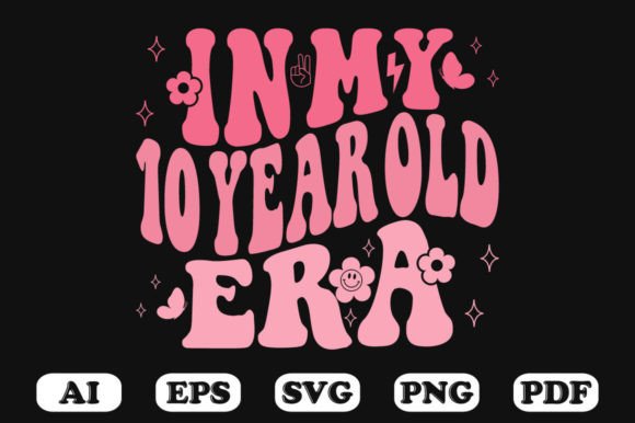 In My 10 Year Old Era Wavy Svg T-shirt