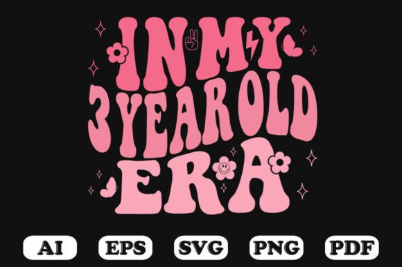 In My 3 Year Old Era Wavy Svg T-shirt