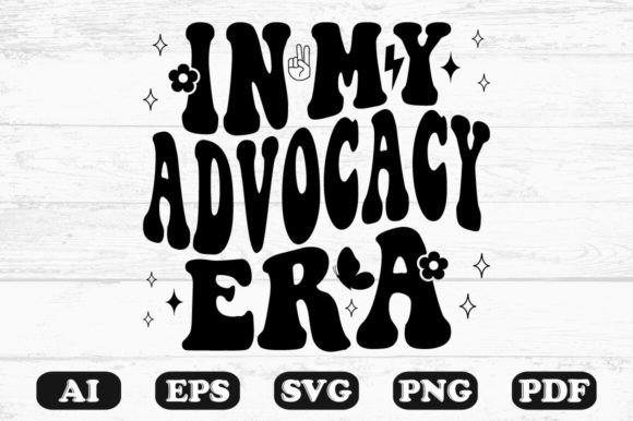 In My Advocacy Retro Wavy Svg