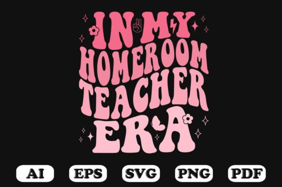 In My Homeroom Teacher Era Retro Wavy Sv