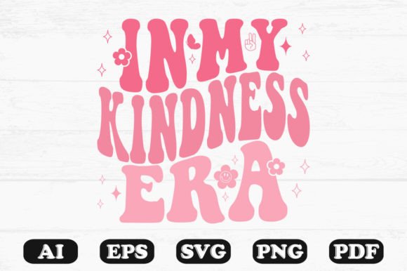 In My Kindness Era Retro Wavy Svg