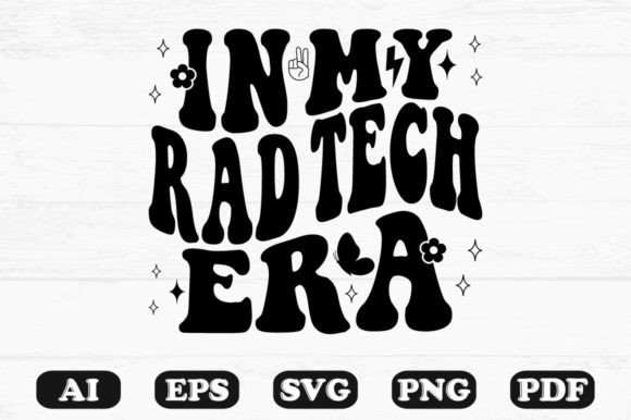 In My Rad Tech Era Retro Wavy Svg