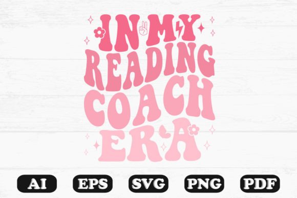 In My Reading Coach Era Retro Wavy Svg