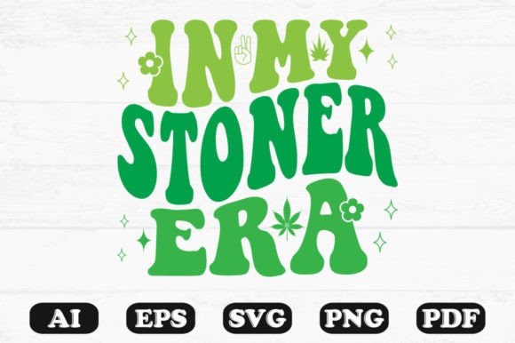 In My Stoner Era Retro Wavy Svg
