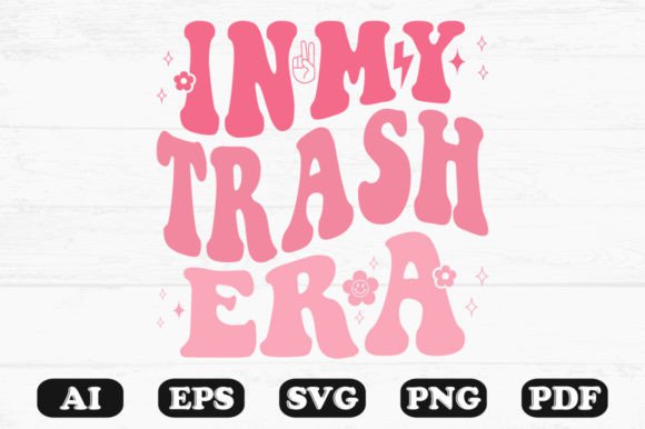 In My Trash Era Retro Wavy SVG T-Shirt Review